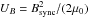 Mathematical equation: $U_B = B_{\rm sync}^2/(2\mu_0)$