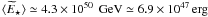 Mathematical equation: $\langle \etilde \rangle \simeq 4.3 \times 10^{50}\,{\rm~GeV} \simeq 6.9\times 10^{47} \,{\rm erg}$