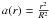 Mathematical equation: \appendix \setcounter{section}{1} $a(r) = \frac{r^2}{R^2}$