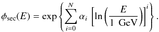 Mathematical equation: \appendix \setcounter{section}{2} \begin{eqnarray} \phi_{\sec}(E) = \exp\left\{ \sum_{i=0}^{N}\alpha_i \, \left[\ln\left( \frac{E}{1\,{\rm~GeV}} \right) \right]^i \right\}. \label{eq:fitsec} \end{eqnarray}