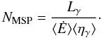 Mathematical equation: \begin{equation} \nmsp = \frac{\liso}{\edot \eff} \cdot \label{eq:nmsp} \end{equation}