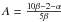 Mathematical equation: $A=\frac{10\beta-2-\alpha}{5\beta}$