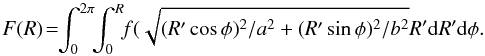 Mathematical equation: \appendix \setcounter{section}{1} \begin{equation} \label{eq_coggen} F(R) \!=\!\! \int_0^{2\pi}\!\!\int_0^R \!\!f(\sqrt{(R'\cos \phi)^2/a^2+(R'\sin \phi)^2/b^2}R'{\rm d}R'{\rm d}\phi. \end{equation}