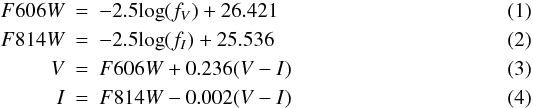 Mathematical equation: \begin{eqnarray} F606W &=& - {\rm 2.5 log}(f_V) + 26.421 \\ F814W &=& - {\rm 2.5 log}(f_I) + 25.536 \\ V &=& F606W + 0.236 (V-I) \\ I &=& F814W - 0.002 (V-I) \end{eqnarray}