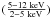 Mathematical equation: $(\frac{5{-}12~\rm{keV}}{2{-}5~\rm{keV}})$