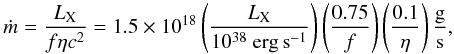 Mathematical equation: \begin{equation} \label{eq:thin_disk_rate} \dot{m} = \frac{L_{\rm{X}}}{f\eta c^2} = 1.5\times10^{18} \left(\frac{L_{\rm{X}}}{10^{38}~{\rm erg\,s}^{-1}}\right)\left(\frac{0.75}{f}\right)\left(\frac{0.1}{\eta}\right)\rm{\frac{g}{s}}, \end{equation}