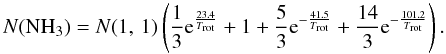 Mathematical equation: \begin{equation} \label{eq:Ntot} N({\rm NH_3})=N(1,\,1)\left(\frac{1}{3}{\rm e}^{\frac{23.4}{T_{\rm rot}}}+1+\frac{5}{3}{\rm e}^{-\frac{41.5}{T_{\rm rot}}}+\frac{14}{3}{\rm e}^{-\frac{101.2}{T_{\rm rot}}}\right) . \end{equation}