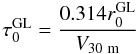 Mathematical equation: \begin{equation} \label{eq7} \tau_{0}^{\rm GL} = \frac{0.314 r_{0}^{\rm GL}} {V_{30~{\rm m}}} \end{equation}