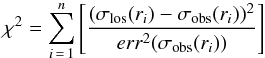 Mathematical equation: \begin{equation} \chi^{2}=\sum_{i\,=\,1}^{n}\left[\frac{(\sigma_{\rm los}(r_i)-\sigma_{\rm obs}(r_i))^{2}}{err^2(\sigma_{\rm obs}(r_i))}\right] \end{equation}
