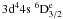 Mathematical equation: $3{\rm d}^44{\rm s}\;^6{\rm D}^{\rm e}_{3/2}$