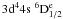 Mathematical equation: $3{\rm d}^4 4{\rm s} \; ^6{\rm D}^{\rm e}_{1/2} $
