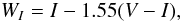 Mathematical equation: \begin{equation} W_I=I-1.55(V-I), \end{equation}