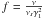 Mathematical equation: $f=\frac{\nu}{\nu_s\gamma_1^2}$