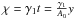 Mathematical equation: $\chi=\gamma_1 t=\frac{\gamma_1}{A_0} y$