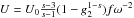 Mathematical equation: $U=U_0\frac{s-3}{s-1}(1-g_2^{1-s})f\omega^{-2}$
