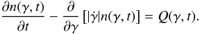 Mathematical equation: \begin{eqnarray} \label{eldispde}\frac{\pd{n(\gamma,t)}}{\pd{t}}-\frac{\pd}{\pd{\gamma}}\left[ |\dot{\gamma}|n(\gamma,t) \right] = Q(\gamma,t). \end{eqnarray}