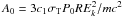 Mathematical equation: $A_0=3 c_1\sigma_{\rm T} P_0 RE_k^2/mc^2$