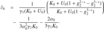 Mathematical equation: \appendix \setcounter{section}{4} \begin{eqnarray} \label{xcc6} \cc_6 &=& \frac{1}{\gamma_1(K_0+U_0)} \left( \frac{K_0+U_0(1+g_2^{2-s}-g_2^{3-s})}{K_0+U_0(1-g_2^{3-s})} \right) \nonumber \\ &\quad -& \frac{1}{3\alpha_0^2\gamma_1K_0}-\frac{2\alpha_0}{3\gamma_1K_0}\cdot \end{eqnarray}