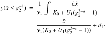 Mathematical equation: \appendix \setcounter{section}{4} \begin{eqnarray} \label{yg1sa}y(\xc\leq g_2^{-1})&=&\frac{1}{\gamma_1}\int\frac{\td{\xc}}{K_0+U_1(g_2^{3-a}-1)} \nonumber \\ &=&\frac{\xc}{\gamma_1(K_0+U_1(g_2^{3-s}-1))}+d_1\cdot \end{eqnarray}