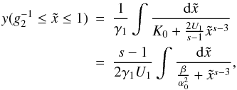 Mathematical equation: \appendix \setcounter{section}{4} \begin{eqnarray} \label{y11sa} y(g_2^{-1} \leq\xc\leq 1) &=& \frac{1}{\gamma_1}\int\frac{\td{\xc}}{K_0+\frac{2U_1}{s-1}\xc^{s-3}} \nonumber \\ &=& \frac{s-1}{2\gamma_1U_1}\int\frac{\td{\xc}}{\frac{\beta}{\alpha_0^2}+\xc^{s-3}}, \end{eqnarray}