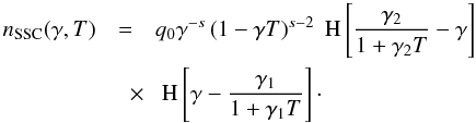 Mathematical equation: \begin{eqnarray} \label{nleldis} n_{\rm SSC}(\gamma,T)&=&q_0\gamma^{-s}\left( 1-\gamma T \right)^{s-2}\HSF{\frac{\gamma_2}{1+\gamma_2 T} -\gamma} \nonumber \\ &\quad \times& \HSF{\gamma- \frac{\gamma_1}{1+\gamma_1 T}} \cdot \end{eqnarray}