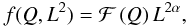 Mathematical equation: \begin{equation} f(Q,L^{2}) = \mathcal{F}\left(Q\right)L^{2\alpha}, \label{fQL2} \end{equation}