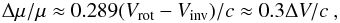 Mathematical equation: \begin{equation} {\Delta \mu}/{\mu} \approx 0.289(V_{\rm rot} - V_{\rm inv})/c \approx 0.3\Delta V/c\ , \label{eq1} \end{equation}