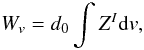 Mathematical equation: \begin{equation} W_v = d_0 \int Z^I \mathrm{d}v, \end{equation}
