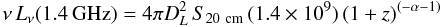 Mathematical equation: \begin{equation} \nu\,L_{\nu}({\rm 1.4\,GHz}) = 4\pi D_L^2\,S_{\rm 20~cm}\,(1.4 \times 10^{9})\,(1 + z)^{(-\alpha-1)} \label{lum_radio} \end{equation}