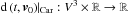 Mathematical equation: \hbox{$\left. {{\rm d}\left( {t,{\bm{v}}_0 } \right)} \right|_{\rm{Car}} : V^3 \times \mathbb{R} \to \mathbb{R}$}