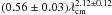 Mathematical equation: \hbox{$(0.56\pm0.03)\lambda_{\rm cm}^{2.12\pm0.12}$}