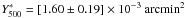 Mathematical equation: \hbox{$Y^*_{500} = \left [ 1.60 \pm 0.19 \right ]\times 10^{-3}~{\rm arcmin}^2$}