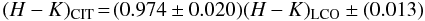 Mathematical equation: \begin{equation} (H-K)_{\rm CIT} \!=\! (0.974 \pm 0.020)(H-K)_{\rm LCO} \pm (0.013) \end{equation}