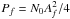 Mathematical equation: \hbox{$P_f = N_0 A^2_f/4$}