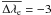 Mathematical equation: \hbox{$\overline{\Delta\lambda_{\rm e}}=-3$}