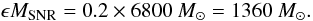 Mathematical equation: \begin{equation} \epsilon M_{\rm SNR} = 0.2 \times 6800 ~M_{\odot} = 1360 ~M_{\odot} . \end{equation}