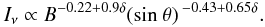 Mathematical equation: \begin{equation} I_{\nu} \propto B^{-0.22 + 0.9 \delta} (\mbox{sin} \: \theta)^{\: -0.43 + 0.65 \delta}. \label{1} \end{equation}