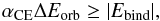 Mathematical equation: \begin{equation} \alpha_{\rm CE}\Delta E_{\rm orb}\geq |E_{\rm bind}|, \label{eq:alpha} \end{equation}