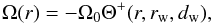 Mathematical equation: \begin{equation} \label{eq:omega} \Omega(r)=-\Omega_0\Theta^+(r,r_{\rm w},d_{\rm w}), \end{equation}