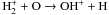 Mathematical equation: \hbox{$\rm H_2^+ + O \rightarrow OH^+ + H$}