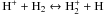Mathematical equation: \hbox{$\rm H^+ + H_2 \leftrightarrow H_2^+ + H$}