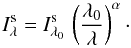 Mathematical equation: \begin{equation} \label{eq:csource} \Isl = \Islref\,\left(\frac{\lambda_0}{\lambda}\right)^\alpha\cdot \end{equation}