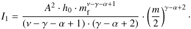 Mathematical equation: \appendix \setcounter{section}{1} \begin{equation} I_1 = \frac{A^2\cdot h_0 \cdot \mf^{\nu-\gamma-\alpha+1}}{(\nu-\gamma-\alpha+1)\cdot (\gamma-\alpha+2)} \cdot \left(\frac{m}{2}\right)^{\gamma-\alpha+2}\cdot \label{eq:distri:I1} \end{equation}