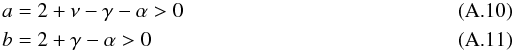 Mathematical equation: \appendix \setcounter{section}{1} \begin{eqnarray} && a=2+\nu-\gamma-\alpha >0 \label{eq:distri:new_condition1} \\ && b=2+\gamma-\alpha >0 \label{eq:distri:new_condition2} \end{eqnarray}