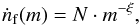 Mathematical equation: \begin{equation} \dot n_{\rm f}(m) = N \cdot m^{-\xi}, \label{eq:distri:fragpowerlaw} \end{equation}