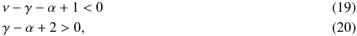 Mathematical equation: \begin{eqnarray} && \nu-\gamma-\alpha+1 < 0 \label{eq:distri:makino_convergence1} \\ && \gamma - \alpha + 2 > 0, \label{eq:distri:makino_convergence2} \end{eqnarray}