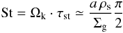Mathematical equation: \begin{equation} \St = \Ok \cdot \tau_{\rm st} \simeq \frac{a \, \rhos}{\Siggas} \frac{\pi}{2} \label{eq:distri:st} \end{equation}