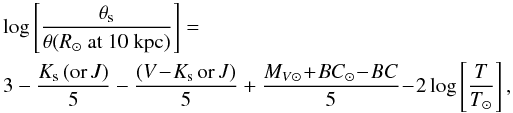 Mathematical equation: \begin{eqnarray} \label{rvsk} &&\!\!\!\!\!\log\left[\frac{\theta_{\rm s}}{\theta(R_{\odot}\ {\rm at}\ 10~{\rm kpc})}\right] = \\ &&\!\!\!\!\!3-\frac{K_{\rm s}\,({\rm or}\, J)}{5}-\frac{(V\! -\! K_{\rm s}\, {\rm or}\, J)}{5}+ \frac{M_{V\odot}\! +\! BC_{\odot}\!-\!BC}{5}\!-\! 2\log\left[\frac{T}{T_{\odot}}\right], \nonumber \end{eqnarray}
