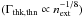 Mathematical equation: \hbox{$(\Gamma_{\rm thk, thn}\propto n_{\rm ext}^{-1/8})$}