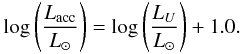 Mathematical equation: \begin{equation} \log \left({{L_{\rm acc}} \over {L_\odot}}\right) = \log \left({{L_{U}} \over {L_\odot}}\right) + 1.0 . \label{eqLacc} \end{equation}